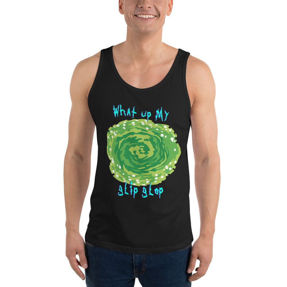 What's Up My Glip Glop  Tank Top