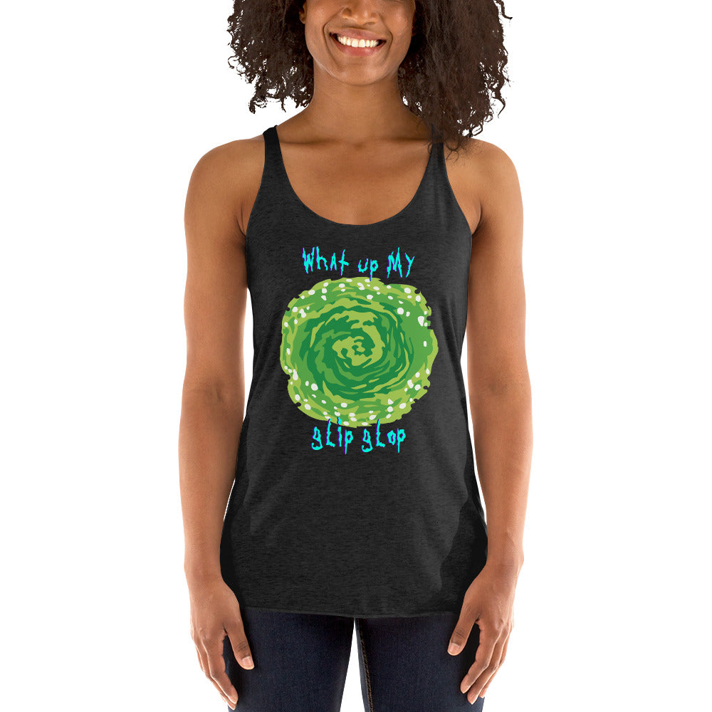 What Up My Glip Glop Racerback Tank